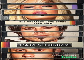 Pam & Tommy 1. Sezon 5. Bölüm ücretsiz izle