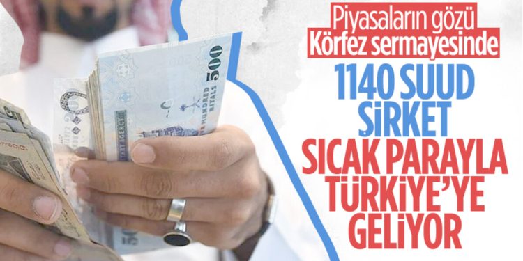 1.140 Suudi şirket, Türkiye’ye yatırıma geliyor