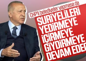 Erdoğan açıkladı: Suriyelilere yardımlar devam edecek