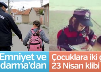 Jandarma ve Emniyet’ten 23 Nisan klibi