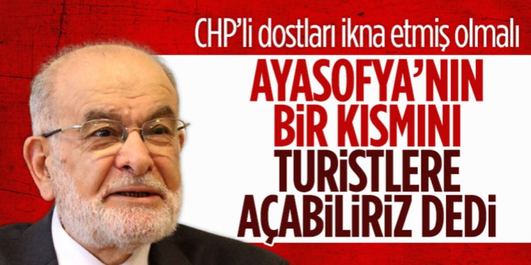 Temel Karamollaoğlu’ndan Ayasofya açıklaması: Bir kısmını turistlere açabiliriz