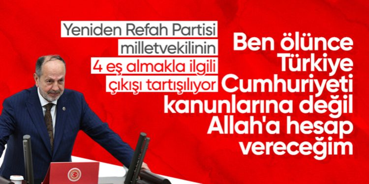 Yeniden Refah Partili Ali Yüksel’den çok eşlilik açıklaması: Hesabımı Allah’a vereceğim
